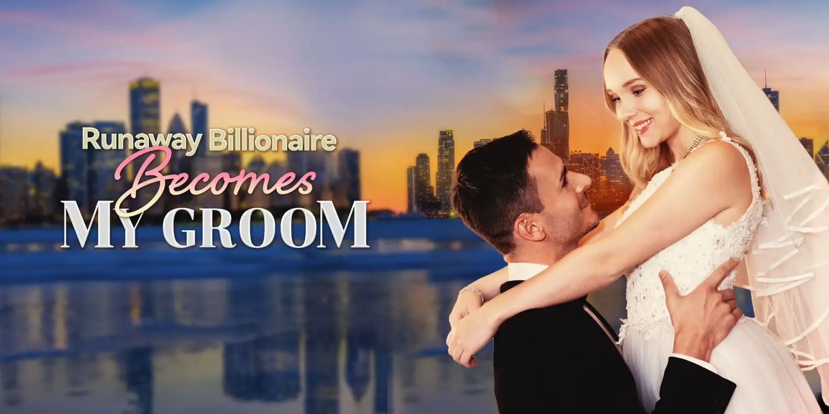 Runaway Billionaire Becomes My Groom