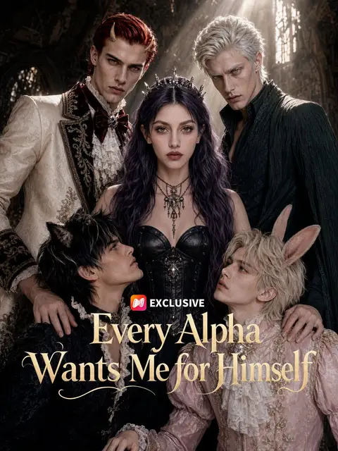 Every Alpha Wants Me for Himself