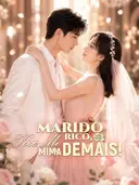 Marido Rico, Você Me Mima Demais! cover art