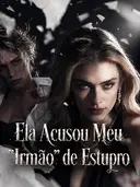 Ela Acusou Meu "Irmão" de Estupro cover art