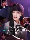 Não Irrite a Verdadeira Herdeira cover art