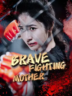 Brave Fighting Mother cover art