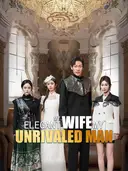 My Elegant Wife, My Unrivaled Man cover art