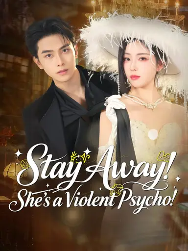 Stay Away! She’s a Violent Psycho! (Dubbed)