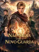 Não Mexa com o Novo Guarda cover art