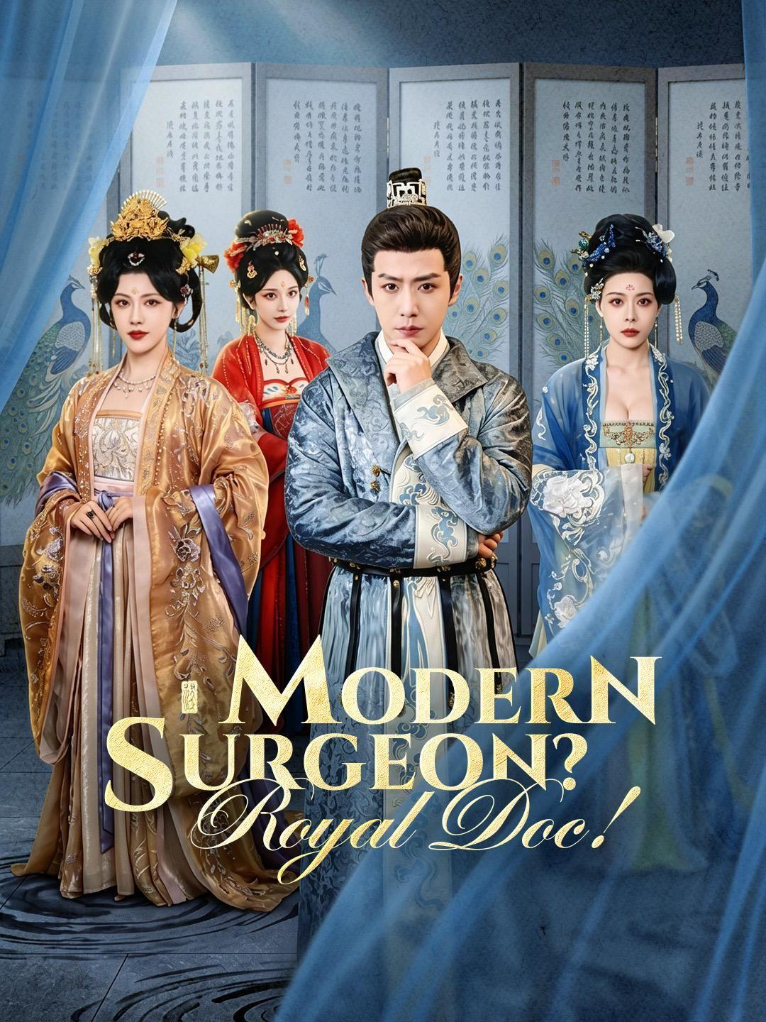 (Dubbed) Modern Surgeon? Royal Doc!