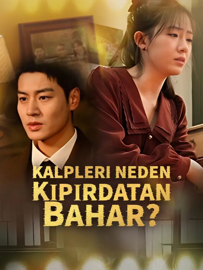Kalpleri Neden Kıpırdatan Bahar?