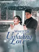 (Dubbed)White Lie, Unfading Love cover art