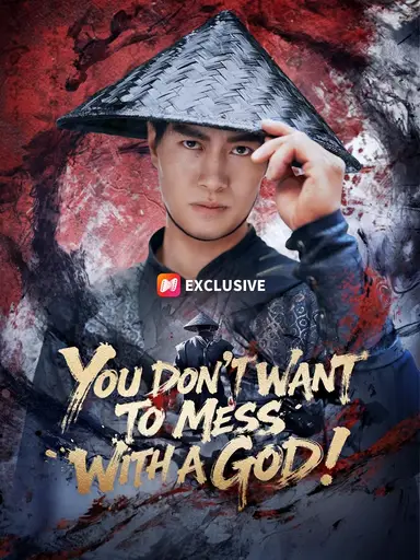 You Don't Want to Mess with a God! (Dubbed)