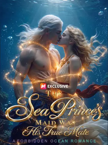 The Sea Prince’s Maid Was His True Mate