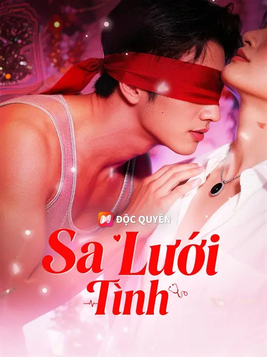 (Lồng tiếng) Sa Lưới Tình