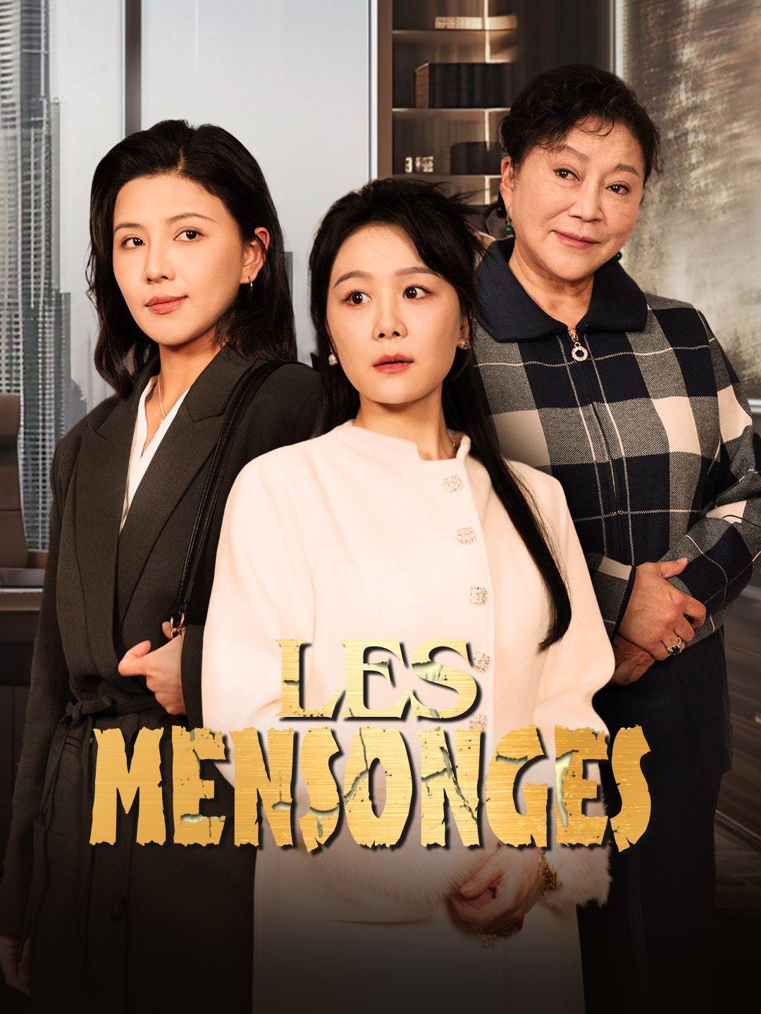LES MENSONGES