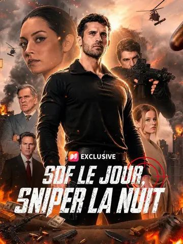 (Doublage) SDF LE JOUR, SNIPER LA NUIT