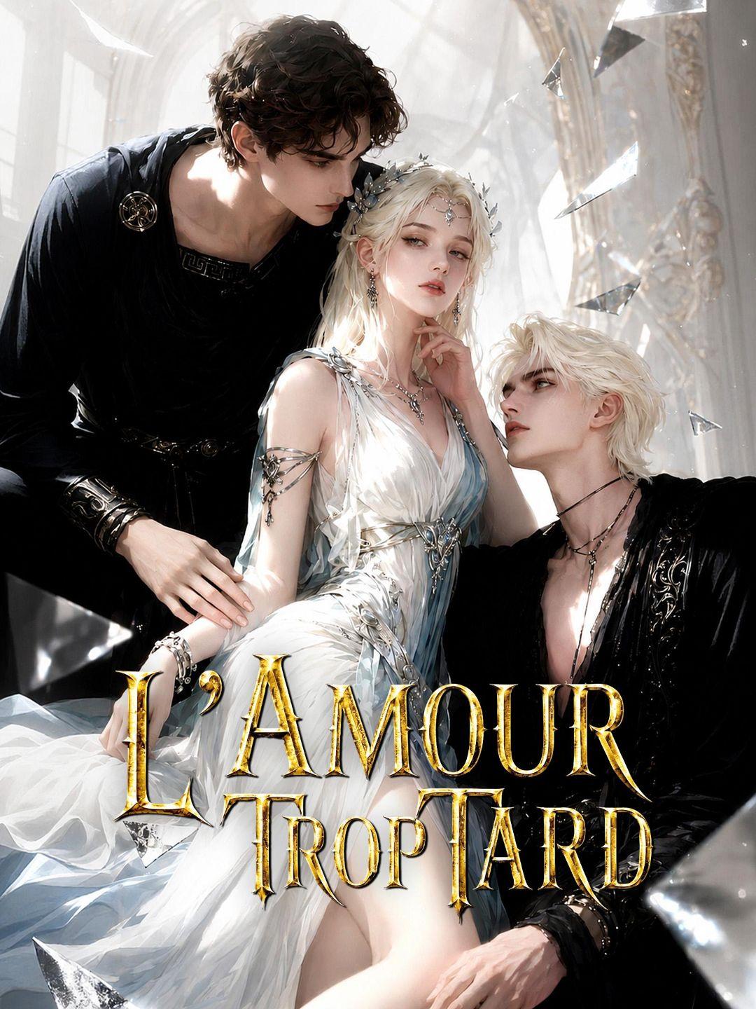 (Doublage) L'AMOUR TROP TARD
