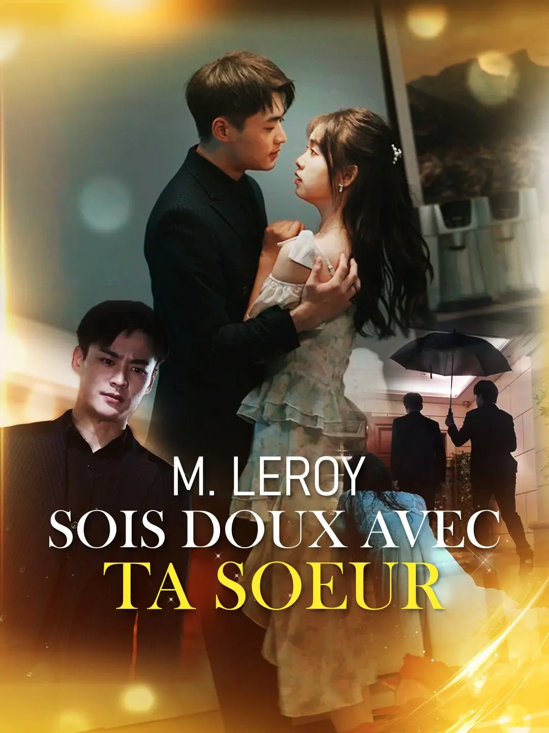M. LEROY, SOIS DOUX AVEC TA SOEUR