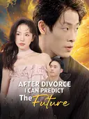After Divorce I Can Predict the Future cover art
