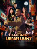 Kung Fu Knight: Urban Hunt cover art