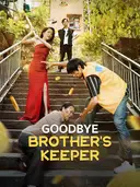 Goodbye, Brother's Keeper cover art