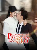 Accidentally Pregnant by My Loving CEO cover art