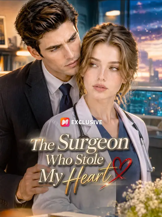 The Surgeon Who Stole My Heart