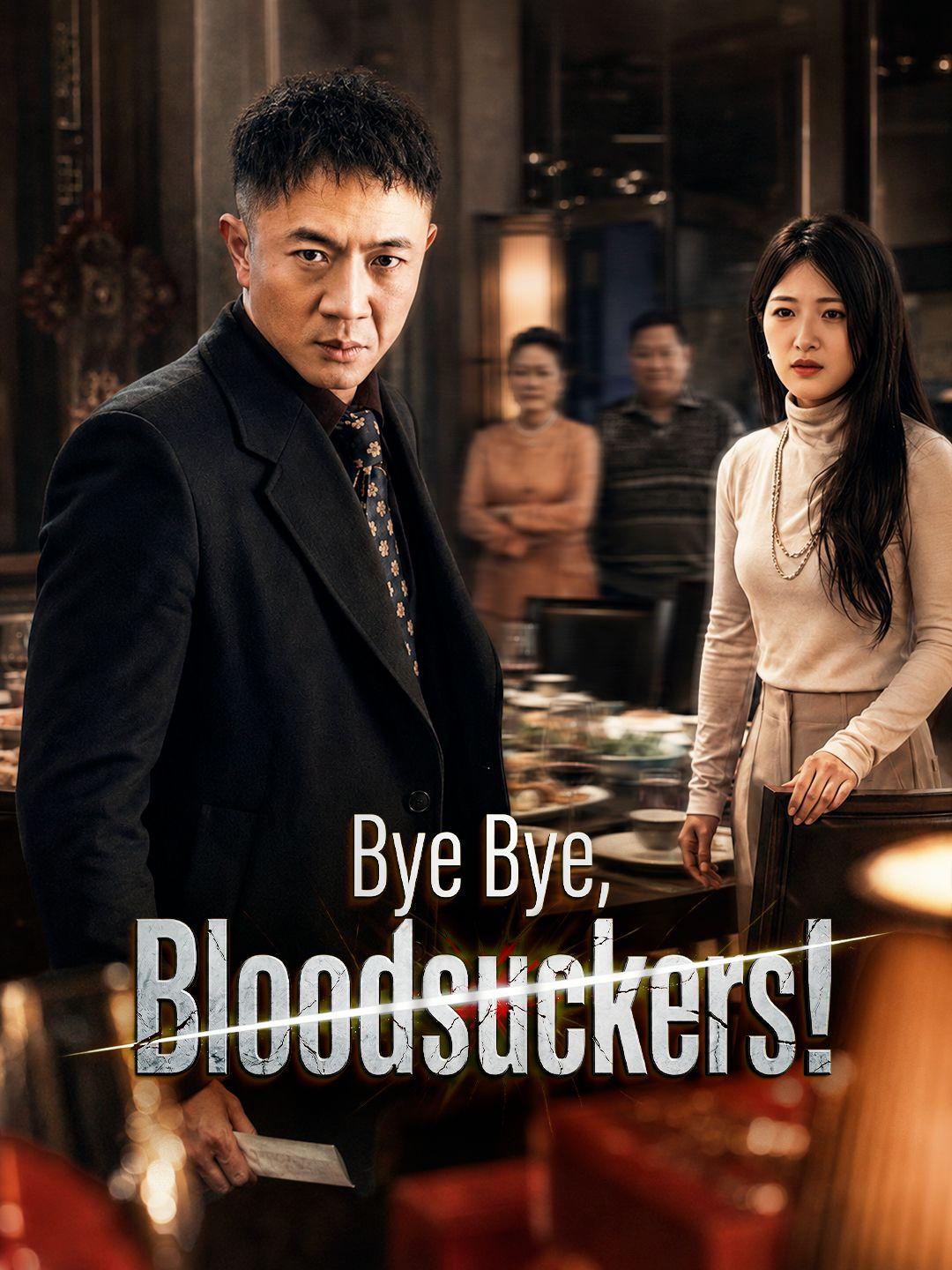 (Dubbed)Bye Bye, Bloodsuckers!