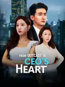 From Outcast to CEO's Heart cover art