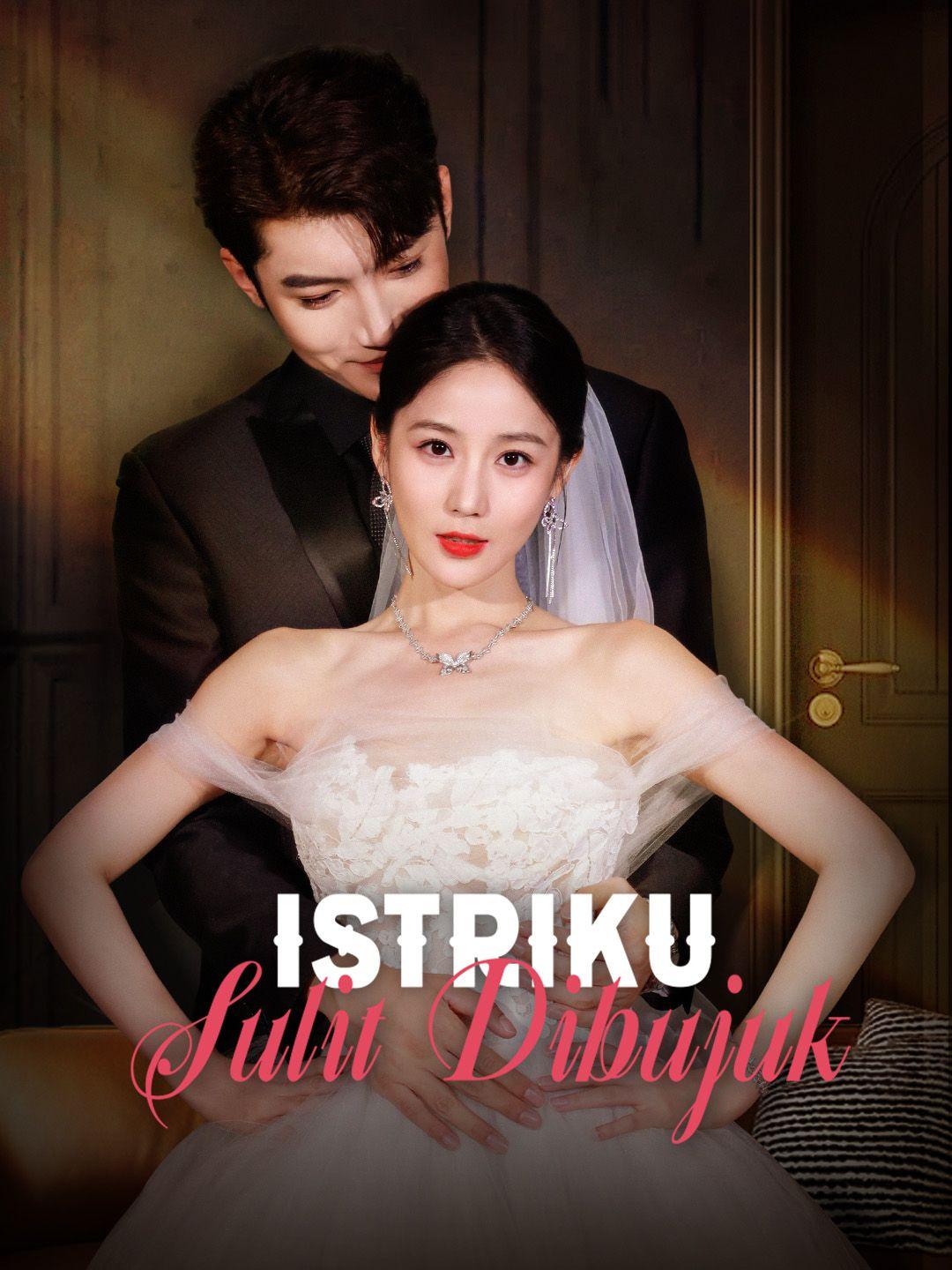 Istriku Sulit Dibujuk