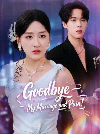 Goodbye, My Marriage and Pain! (Dubbed)