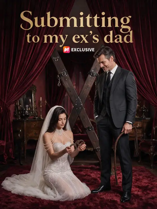 Submitting to my ex’s dad