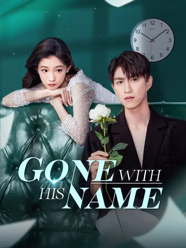 Gone with His Name
