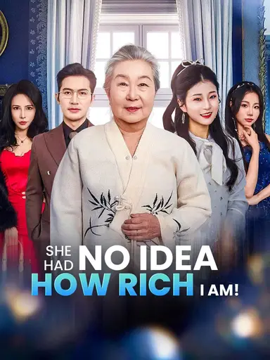She Had No Idea How Rich I Am! (Dubbed)