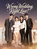 (Dubbed)Wrong Wedding, Right Love! cover art