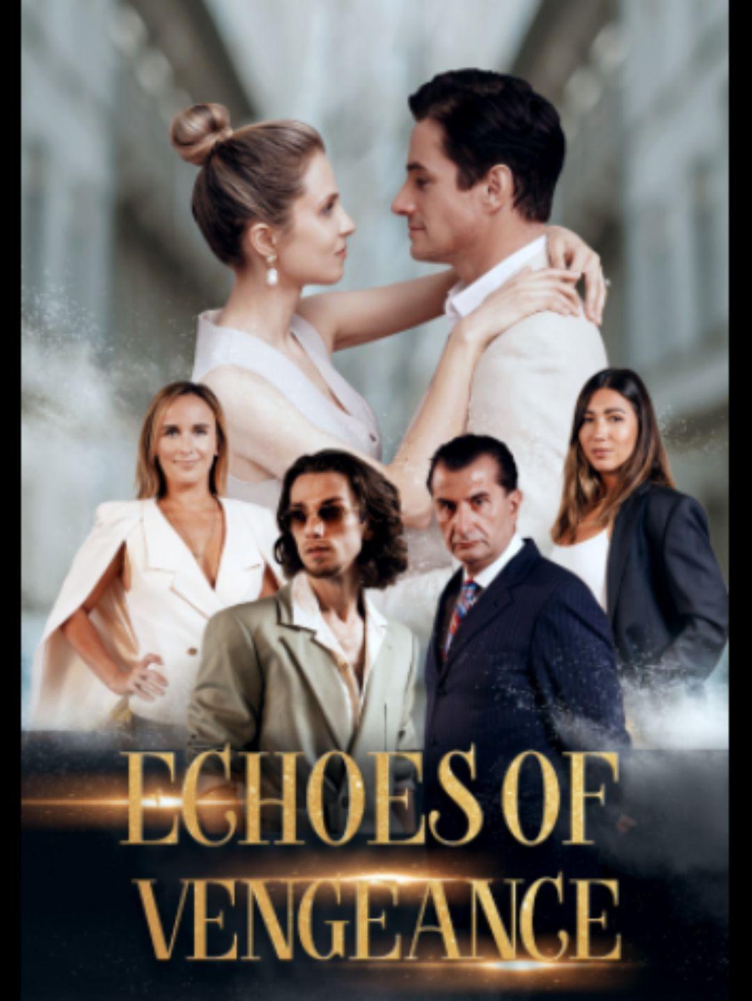 Echoes of Vengeance