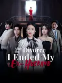 After the Divorce, I Ended My Ex-Husband cover art