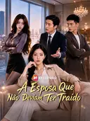 A Esposa Que Não Deviam Ter Traído cover art