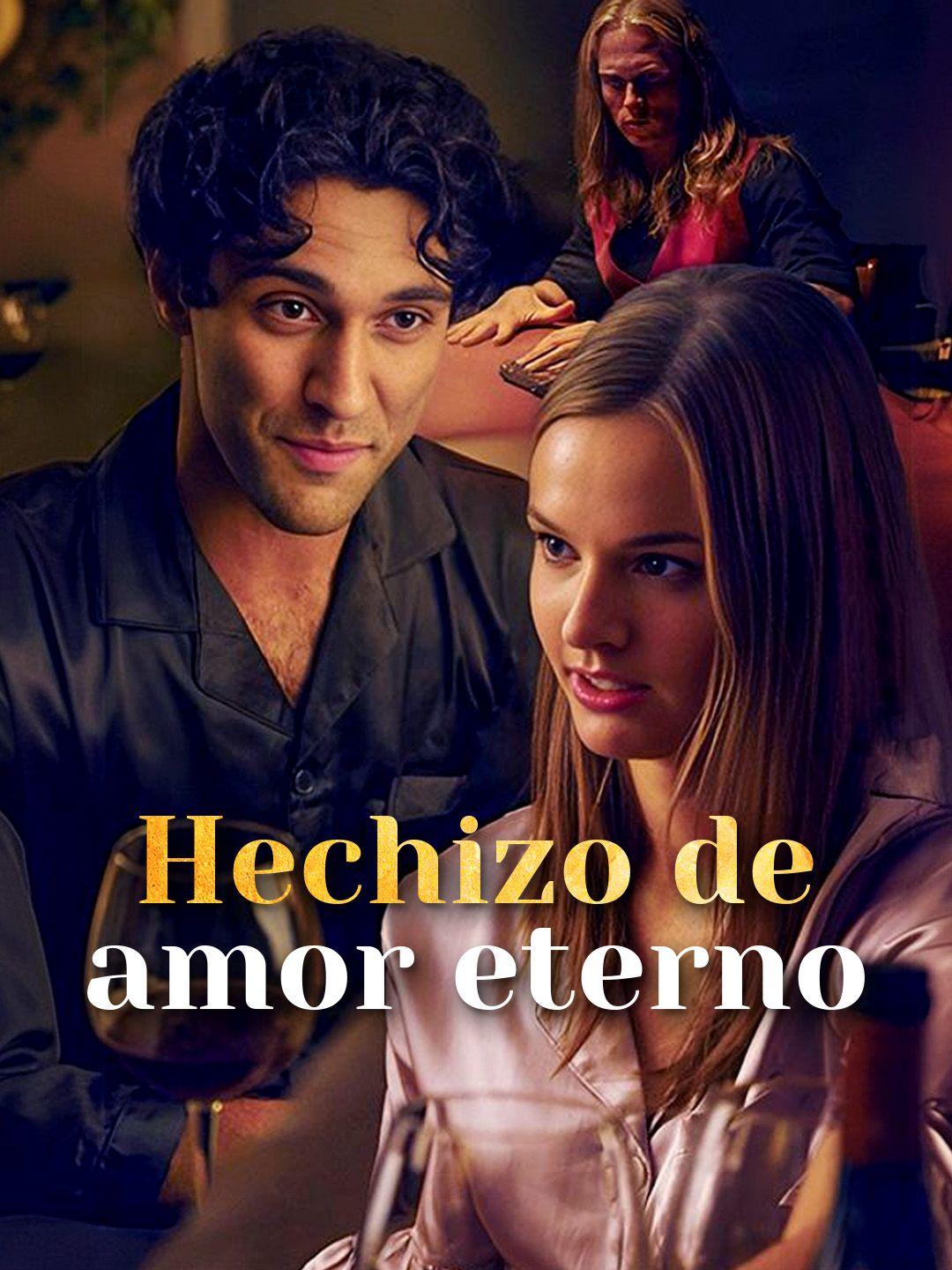 Hechizo de amor eterno
