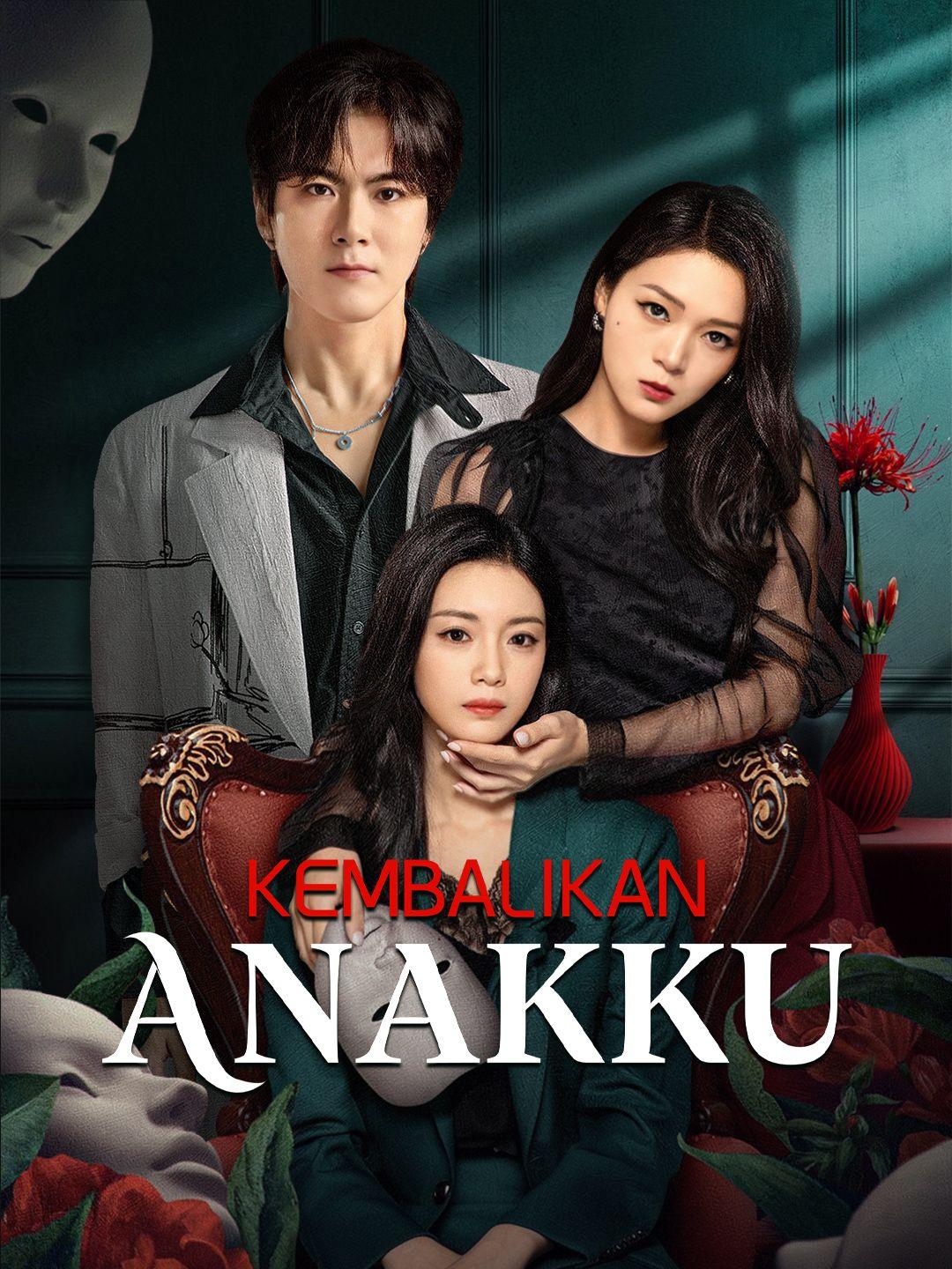 Kembalikan Anakku