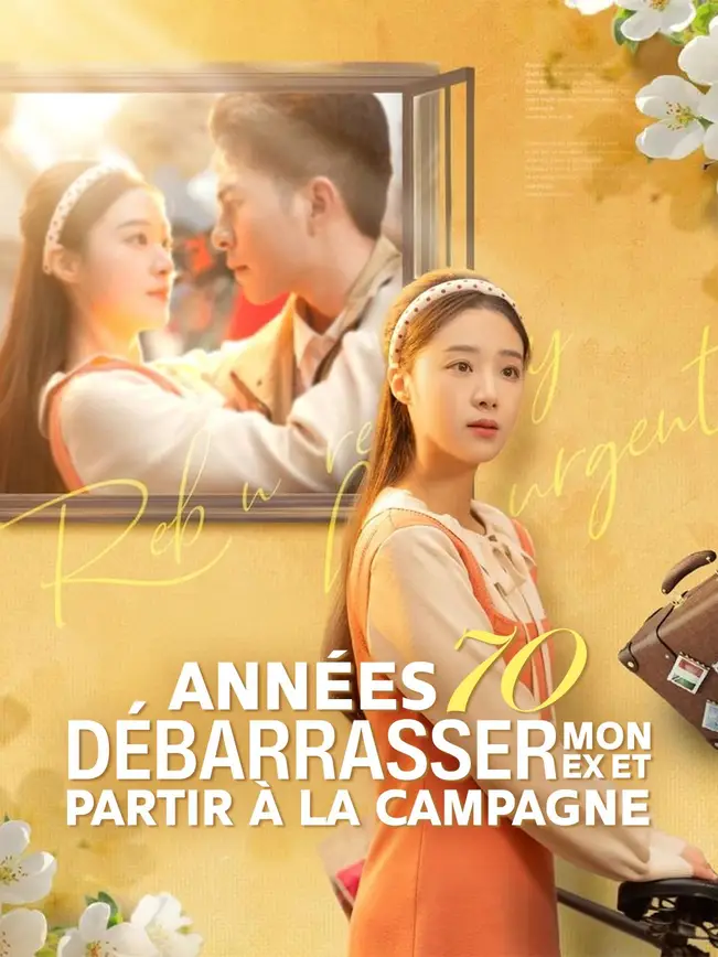 ANNÉES 70 : DÉBARRASSER MON EX ET PARTIR À LA CAMPAGNE