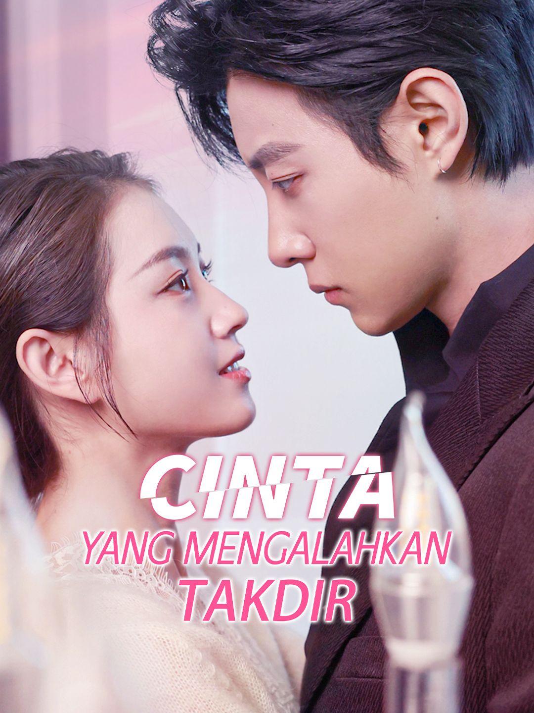 Cinta yang Mengalahkan Takdir