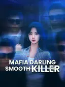 (Dubbed)Mafia Darling, Smooth Killer cover art