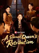 (Dubbed) A Scorned Queen’s Retribution cover art