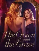 The Crown Beyond the Grave cover art