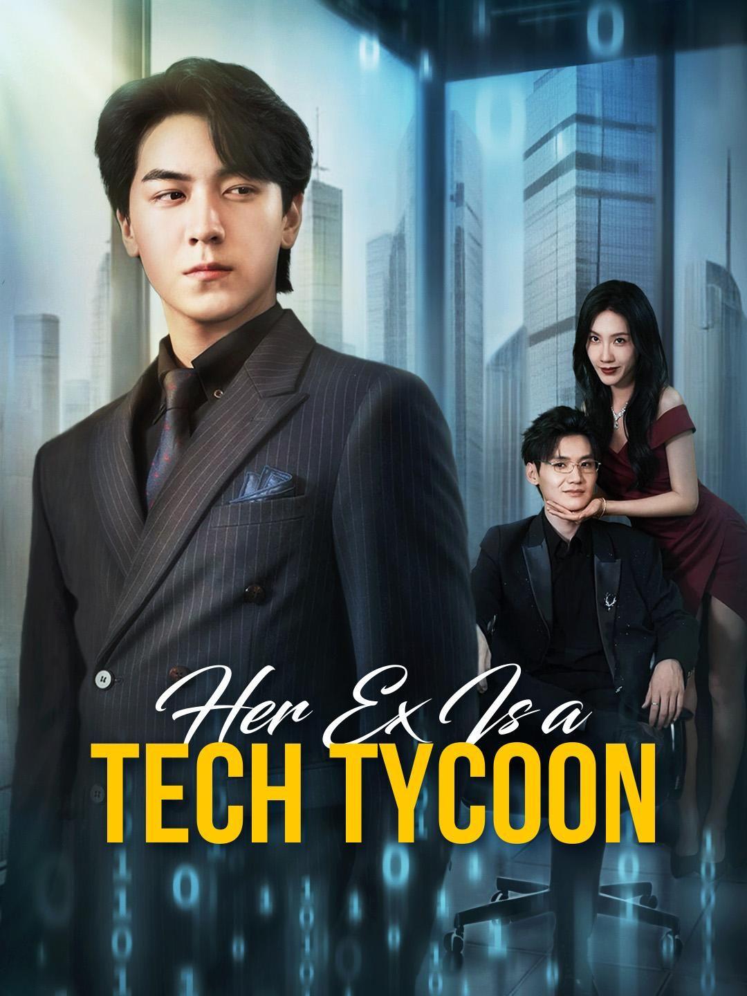 (Dubbed)Her Ex Is a Tech Tycoon
