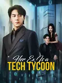 (Dubbed)Her Ex Is a Tech Tycoon cover art