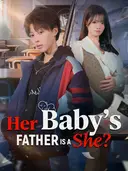 (Dubbed) Her Baby's Father Is A She? cover art