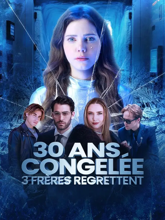 (Doublage)30 ANS CONGELÉE, 3 FRÈRES REGRETTENT