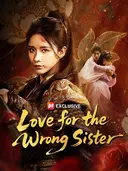 (Dubbed) Love for the Wrong Sister cover art