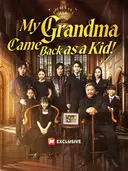 My Grandma Came Back as a Kid! cover art