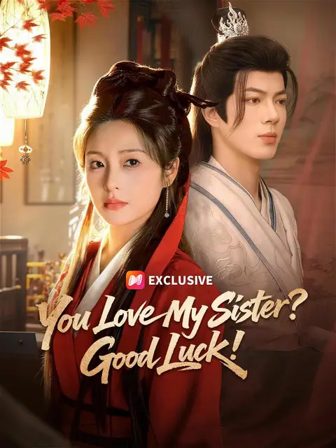You Love My Sister? Good Luck!