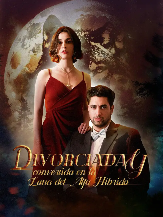 Divorciada y convertida en la Luna del Alfa Híbrido